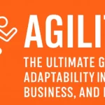 Agility concept graphic with running icon and bold white text on orange background reading “Agility: The Ultimate Guide to Adaptability in Sports, Business, and Life.”